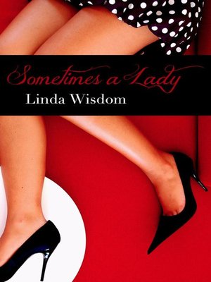 cover image of Sometimes a Lady